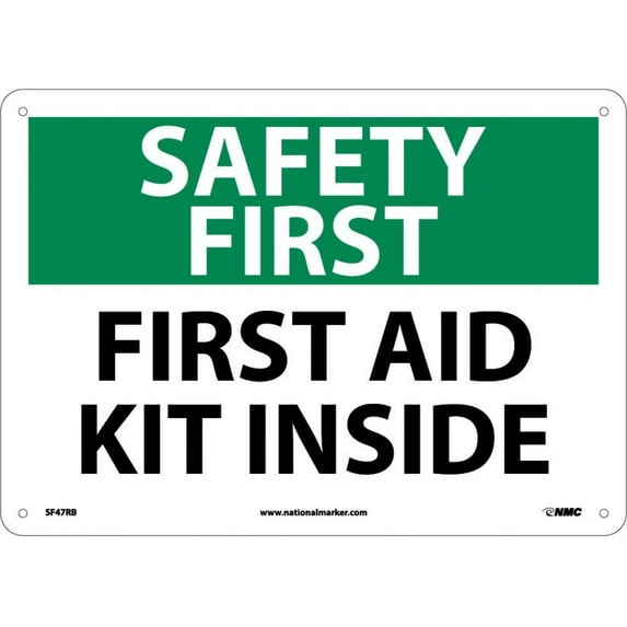 NMC Signs Sf47Rb, Safety First Aid Kit Inside Sign, 10 X 14, Rigid Plastic .050