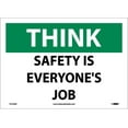 thumbnail image 1 of NMC Signs Ts123Pb, Think Safety Is Everyone'S Job Sign, 10 X 14, Pressure Sensitive Vinyl .0045, 1 of 1