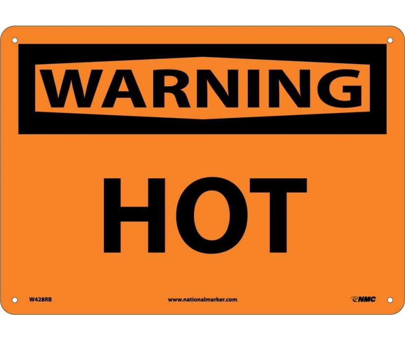 Hot Set Signage NMC Signs W428Rb, Warning Hot Sign, 10 X 14, Rigid Plastic .050 ...