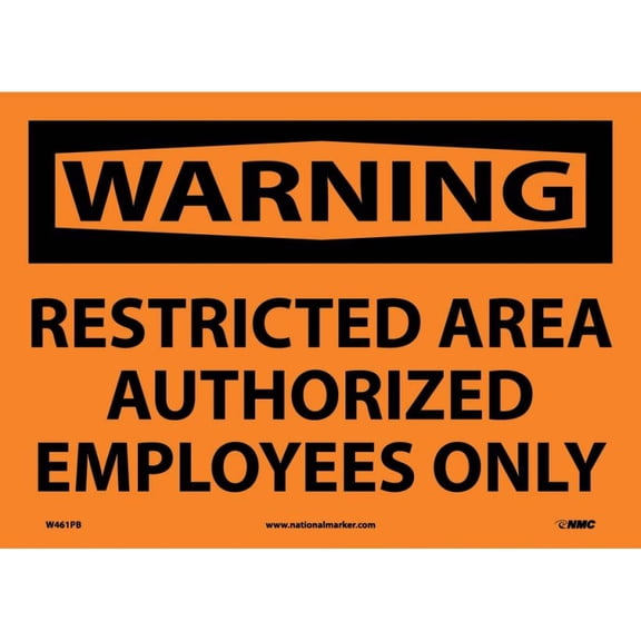 NMC Signs W461Pb, Warning Restricted Area Authorized Employees Only Sign, 10 X 14, Pressure Sensitive Vinyl .0045
