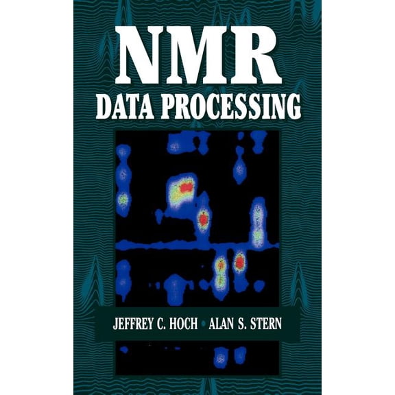 NMR Data Processing, (Hardcover)