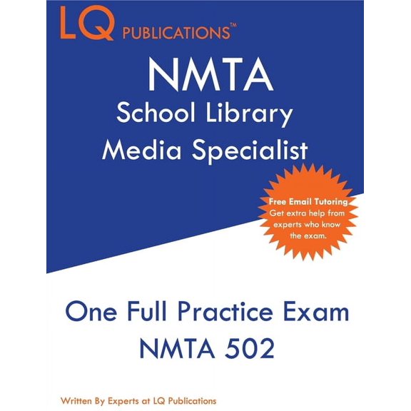 NMTA School Library Media Specialist: One Full Practice Exam - 2020 Exam Questions - Free Online Tutoring, (Paperback)