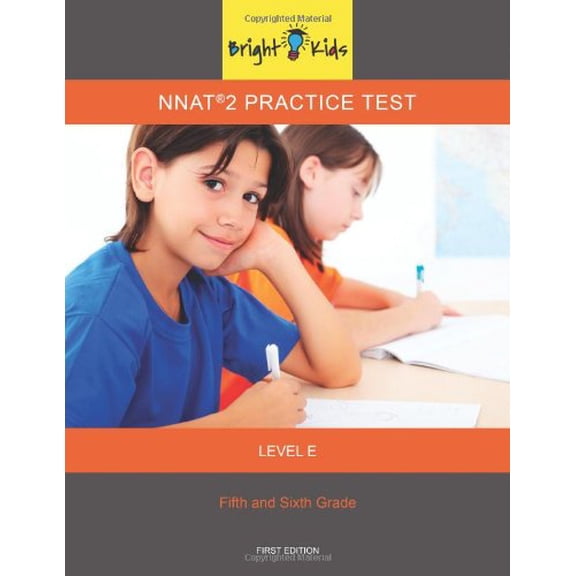 Pre-Owned NNAT 2 Level E Practice Test (5th and 6th Grade) (Bright Kids Series) (2011-11-09) Paperback