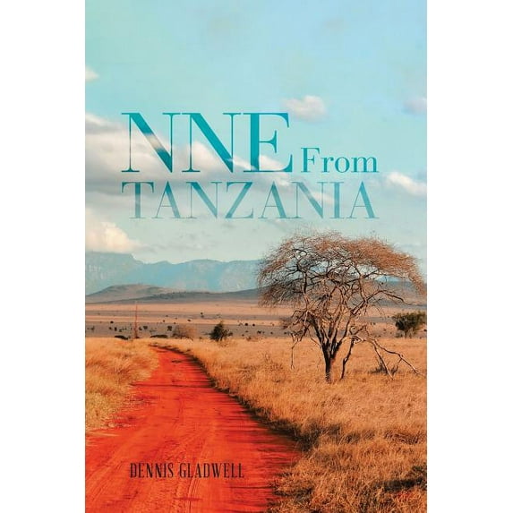 NNE From Tanzania, (Paperback)