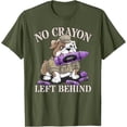 thumbnail image 1 of NO CRAYON LEFT BEHIND Proud Crew Military Corps T-Shirt, 1 of 5