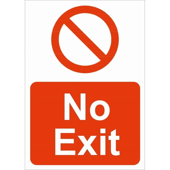 NO EXIT Metal Sign OR FOAMEX HEALTH & SAFETY PROHIBITION SIGN WEATH/PROOF Size: 16 x 12 Inch