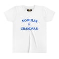 thumbnail image 1 of NO RULES @ GRAMPAS -Youth Short Sleeve Tee, 1 of 2