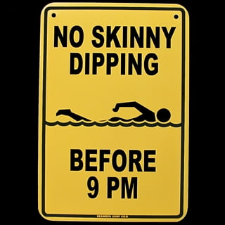 No Skinny Dipping Alone Warning Style Sign Funny Nudist Decor No Skinny Dipping Alone Warning Style Sign Funny Nudist Decor