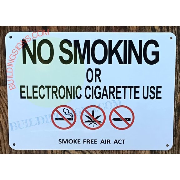 NO SMOKING OR ELECTRONIC CIGARETTE USE SMOKE FREE AIR ACT SIGN- NYC NO SMOKING SIGN (White, aluminum, RUST FREE, size 7x10) (ref-2201)