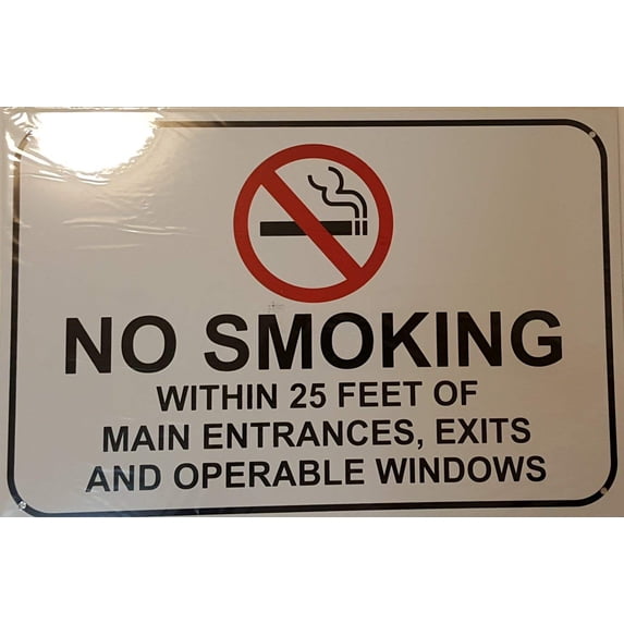 NO SMOKING WITHIN 25 FEET OF MAIN ENTRANCES, EXIT AND OPERABLE WINDOWS ...