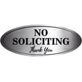 thumbnail image 1 of NO SOLICITING Thank You Sticker Sign, (2 Pack- Silver) Superior Quality, Oval 6" X 2.5" inches with metallic gold or polished silver background, 1 of 6