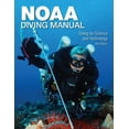 thumbnail image 1 of NOAA Diving Manual 6th Edition (Paperback), 1 of 1