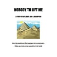 thumbnail image 1 of Pre-Owned NOBODY TO LIFT ME: A STORY OF FAITH, HOPE, LOVE & REDEMPTION Paperback, 1 of 1