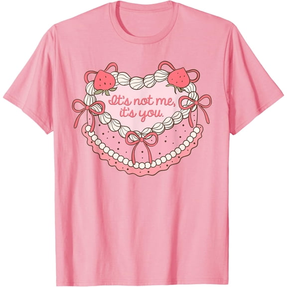 NODB Anti Love Day Coquette Heart Cake It'S Not Me It'S You T-Shirt LIGHT PINK Unisex S-5XL Hot Trending Shirt, Vintage Birthday Gift
