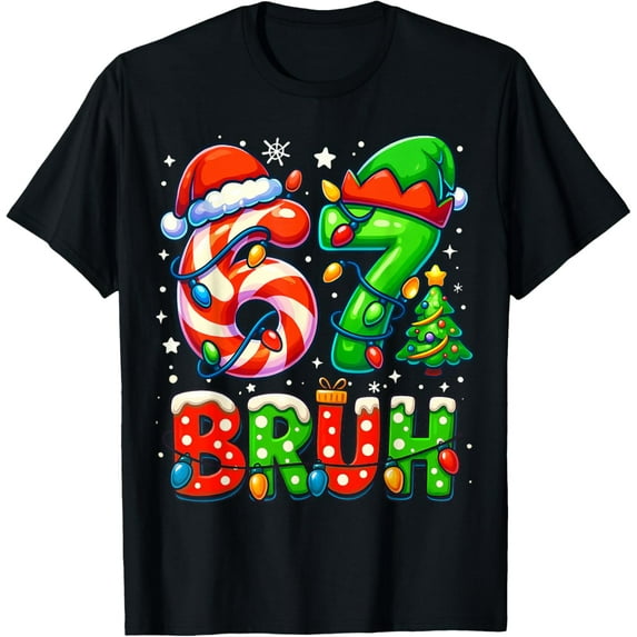 NODB Bruh 67 Six Seven 6 7 Noel Funny T-Shirt BLACK Unisex S-5XL Hot Trending Shirt, Vintage Birthday Gift