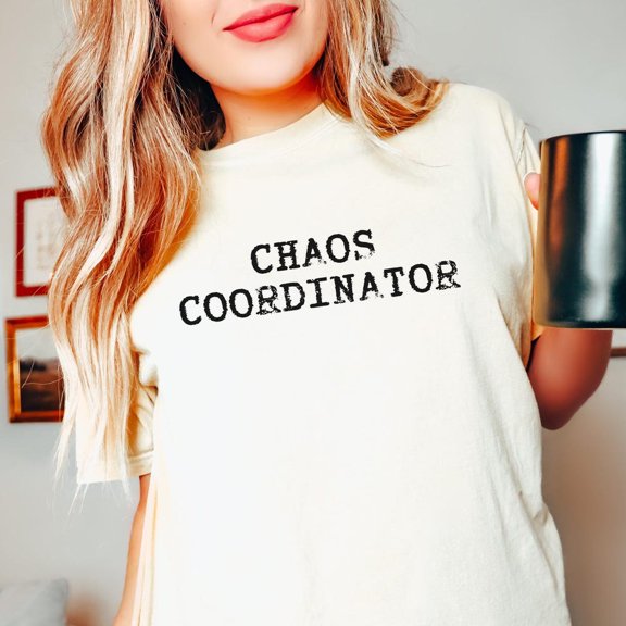 NODB Chaos Coordinator Funny Mom Shirt, Trendy Mama Tshirt, Mom Life Tee, Funny Quote Mom Tee, Mom Life Shirt, New Mom Shirt, WHITE Unisex S-5XL Hot Trending Shirt, Vintage Birthday Gift