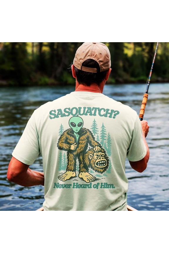 Funny Sasquatch Shirt, Never Heard Of Him Tee, Bigfoot Alien T-Shirt, Top, Retro Cryptid Gift Men, Women SAND Unisex S-5XL Hot Trending Shirt, Vintage Birthday Gift