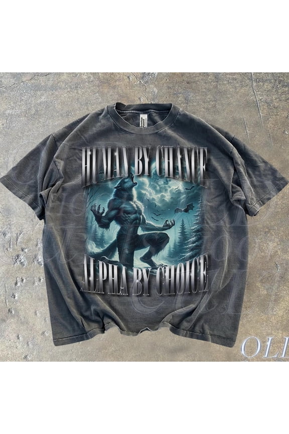 Human By Chance Alpha By Choice Wolf Shirt, Vintage 90S Style Wolf Shirt, Wolf Emo Shirts, Men.Tal Health Tee, Wolf Sigma, Goth Y2K Gift DARK HEATHER Unisex S-5XL Hot Trending Shirt