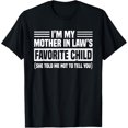 thumbnail image 1 of NODB I'M My Mother In Law'S Favorite Child Son Daughter In Law T-Shirt BLACK Unisex S-5XL Hot Trending Shirt, Vintage Birthday Gift, 1 of 4