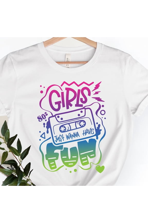 Just Wanna Have Fun Shirt, Fun Shirt, Colorful Fun Shirt, For Women'S T-Shirts, Trip Shirt, Party Shirt WHITE Unisex S-5XL Hot Trending Shirt, Vintage Birthday Gift