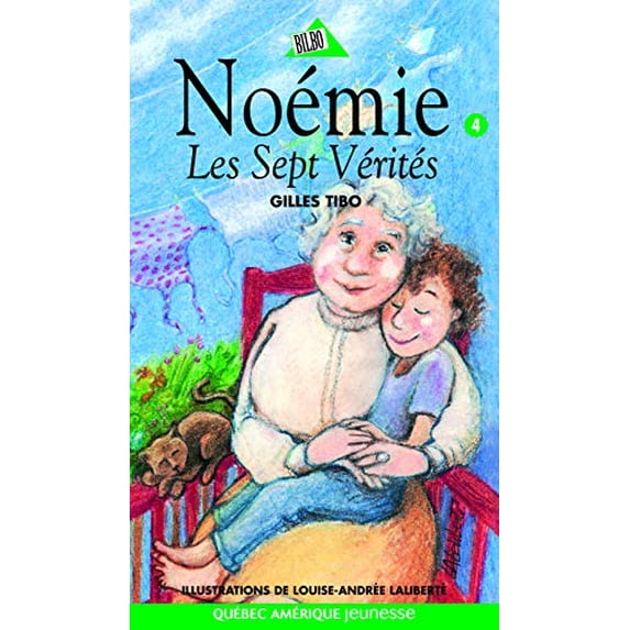 Pre-Owned NOEMIE 04 LES SEPT VERITES (Paperback) 2890378284 9782890378285