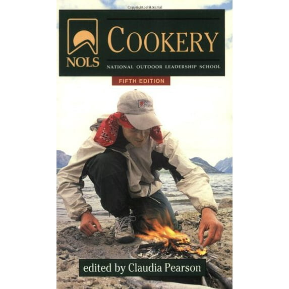 Pre-Owned NOLS Cookery (NOLS Library) (Paperback) 0811731081 9780811731089