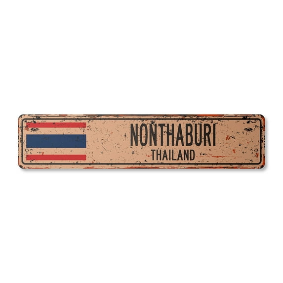 NONTHABURI THAILAND Vintage Plastic Street Sign Thai flag city country road wall gift | Indoor/Outdoor | 36" Wide