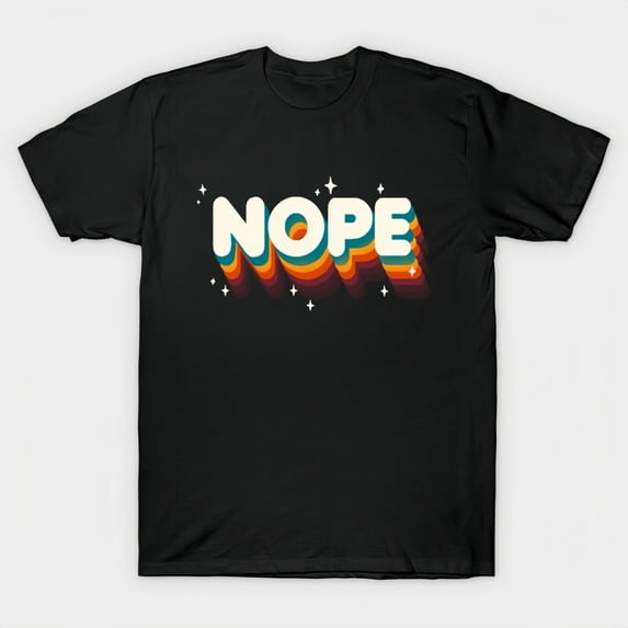 T-shirt adorned with a retro-styled "NOPE" graphic, featuring vibrant gradients and subtle star embellishments.