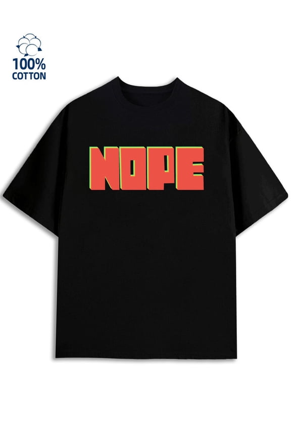 NOPE T-Shirt men's funny humor black Soft and comfortable vintage work Basic Unisex Shirt Cotton tshirts Casual Unisex Shirt Graphic Tee tshirts Classic Unisex Shirt Cotton tshirts