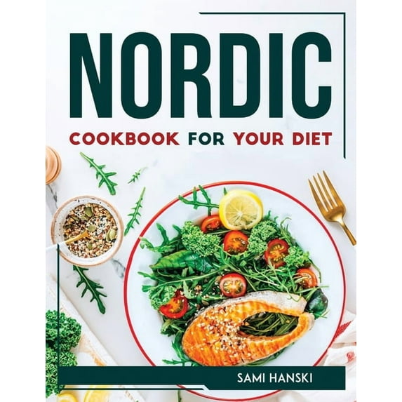 NORDIC COOKBOOK FOR YOUR DIET