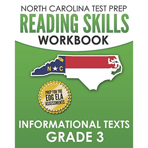 Pre-Owned NORTH CAROLINA TEST PREP Reading Skills Workbook Informational Texts Grade 3: Preparation for the End-of-Grade ELA/Reading Assessments (Paperback) 1691940151 9781691940158