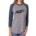 thumbnail image 1 of NOT! Unisex 3/4 Sleeve Baseball Raglan Tee, 1 of 2