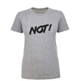 thumbnail image 1 of NOT! Womens crewneck tee, 1 of 2