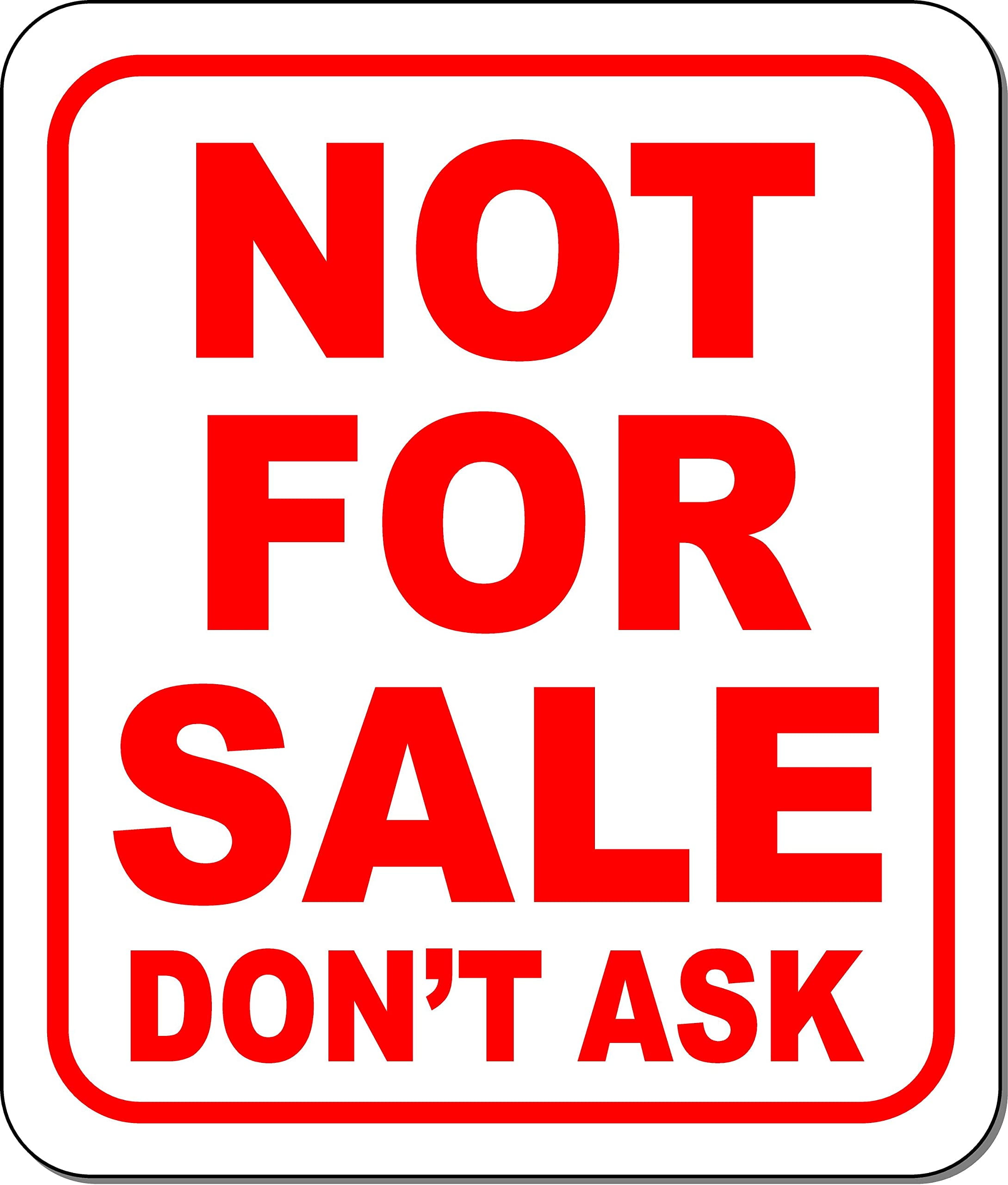 NOT FOR SALE NOT FOR SALE Notice Not For Sale BLACK Aluminum Composite Sign, 15 main image 2