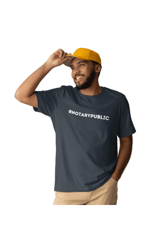 Notary Public T-Shirt – “Hashtag - Notary Public” Notary Shirt, 100% Cotton Unisex Tee