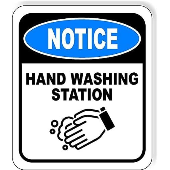 NOTICE Hand Washing Station Aluminum Composite Outdoor Sign 15