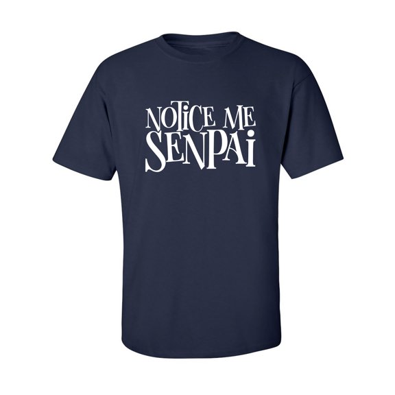 NOTICE ME SENPAI Adult Short Sleeve T-shirt