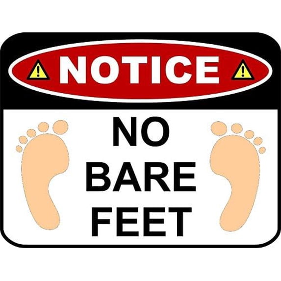NOTICE NO BARE FEET Sign 12""x8"" Inches Metal Tin Sign Yard Sign