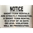 thumbnail image 1 of NOTICE: SHORT TERM RENTALS ARE STRICTLY PROHIBITED SIGN (White, aluminum, RUST FREE, size 7x10) (ref-2201), 1 of 5