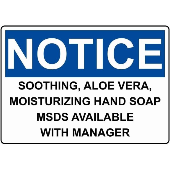 NOTICE Soothing Aloe Vera Moisturizing Hand Soap Right to Know Metal Tin Sign 8x12 Inch Caution Plaque Signage Marker Restroom Commercial Building Office Public Space Outdoor Indoor Wall Decor