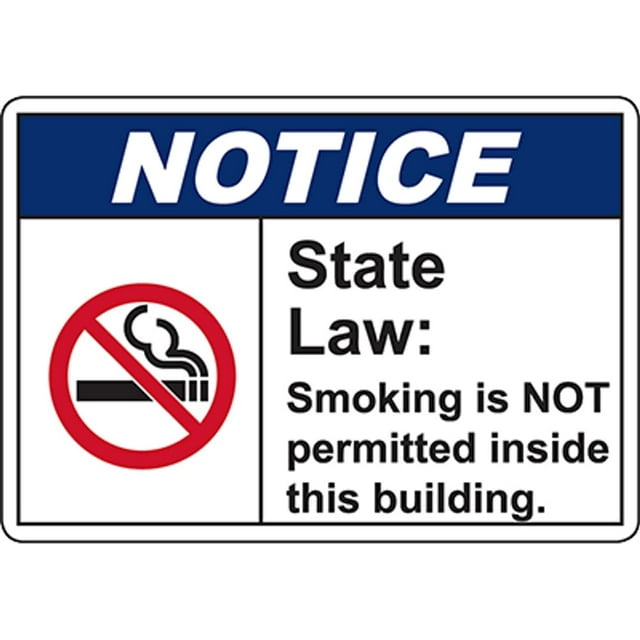 NOTICE State Law Sign Safety Signs Notice Signs 8x12 Inch Notice
