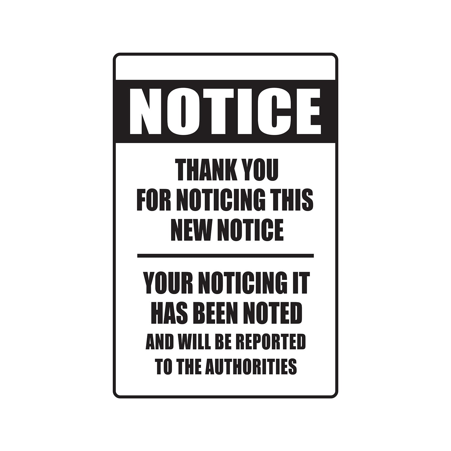 NOTICE THANK YOU FOR NOTICING Decal noticed noted fun office | Indoor ...