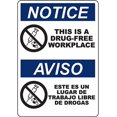 NOTICE This Is A DrugFree Workplace Bilingual Sign Safety Signs