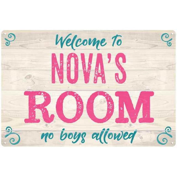 NOVA'S Room Kids Bedroom Sign 8x12 Metal Sign 208120089095