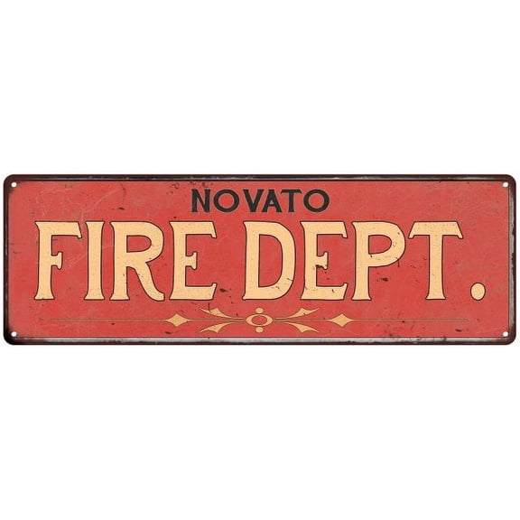 NOVATO FIRE DEPT. Home Decor Metal Sign Police Gift 8x24 108240013669
