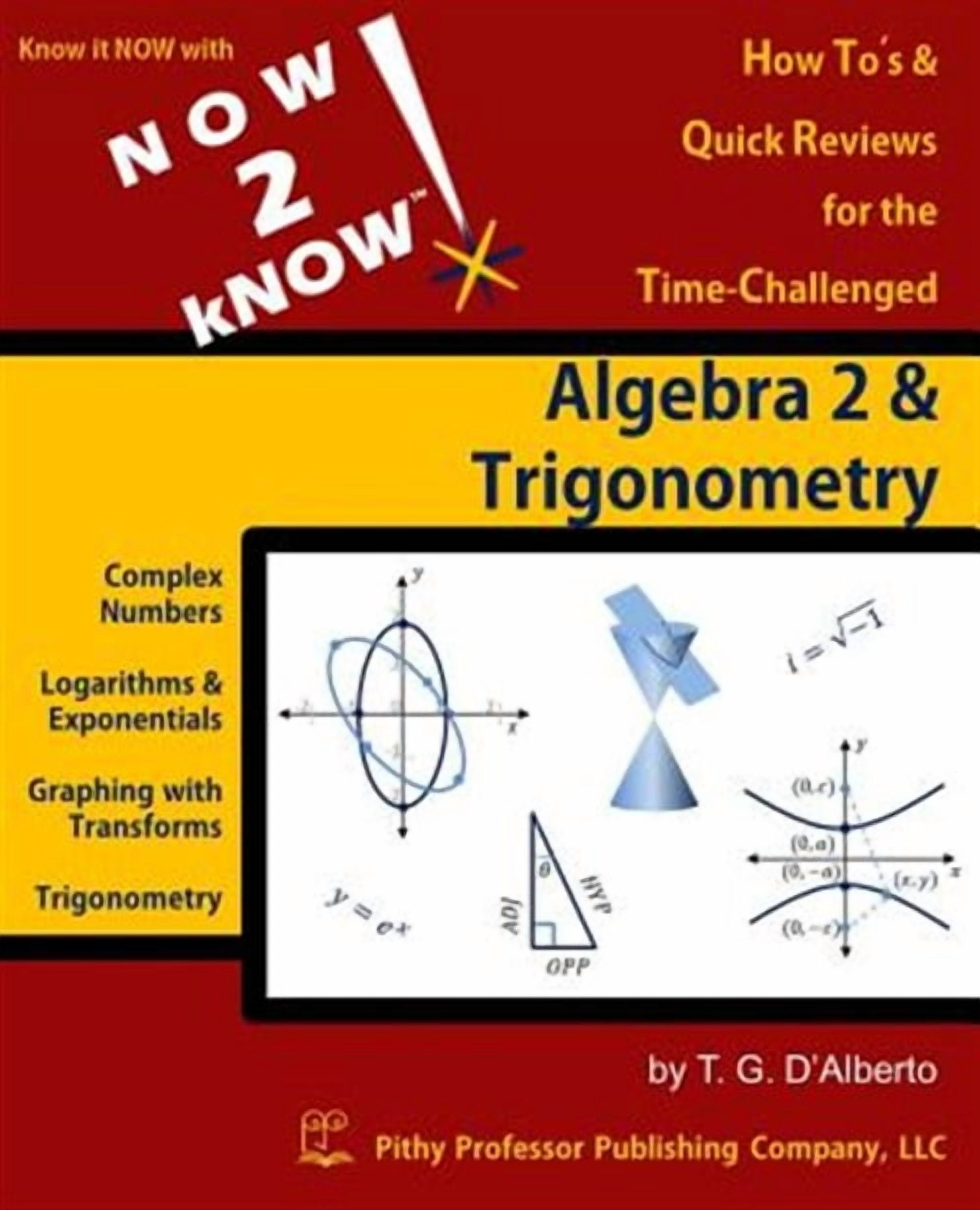 NOW 2 kNOW Algebra 2 & Trigonometry (Paperback) - Walmart.com