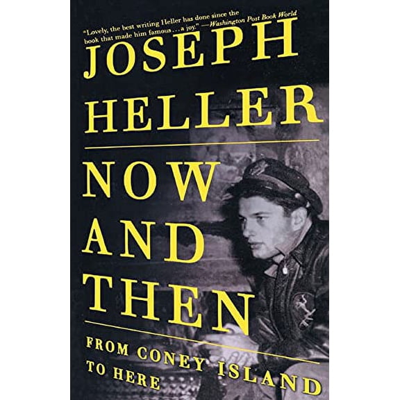 Pre-Owned NOW AND THEN: From Coney Island to Here Paperback