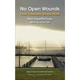 thumbnail image 1 of NOW No Open Wounds: Med TankeFältTerapi läker du dina sår, (Paperback), 1 of 1