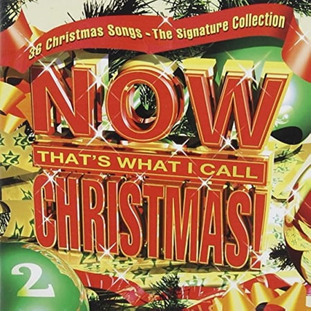 NOW THAT'S WHAT I CALL CHRISTMAS!, VOL. 2: THE SIGNATURE COLLECTION