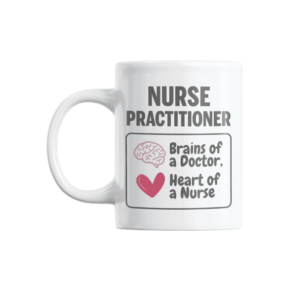 NP or Nurse Practitioner Quotes White Ceramic Coffee & Tea Mug (11oz)